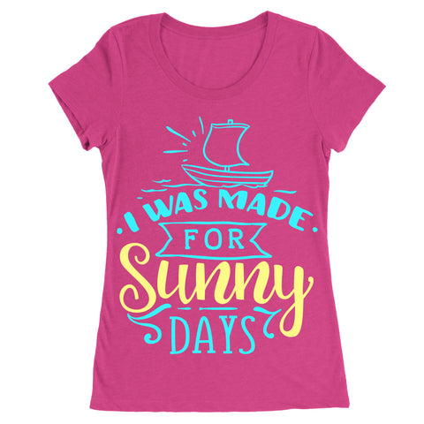 Image of Made for sunny days