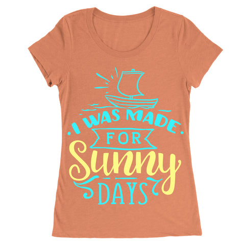 Image of Made for sunny days